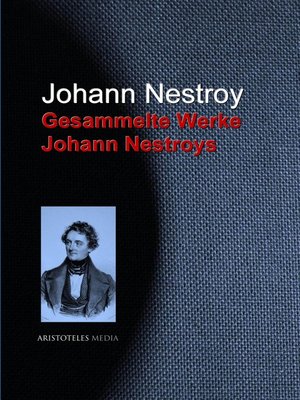 cover image of Gesammelte Werke Johann Nestroys